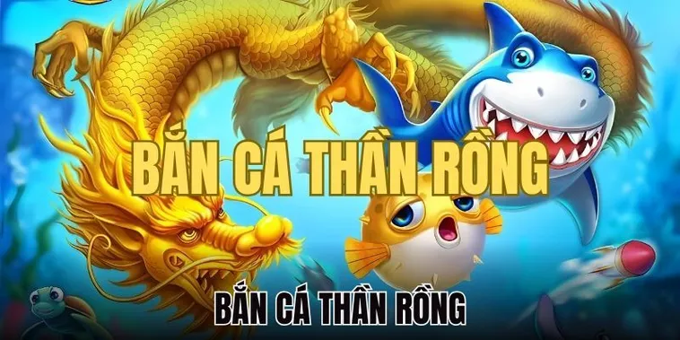Săn Thưởng Bắn Cá Rồng 12Bet Ngay Để Nhận Xu Khủng