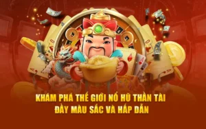 Chinh Phục Thần Tài Nổ Hũ Tại 12Bet Rinh Thưởng Lớn